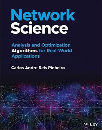 Network Science: Analysis and Optimization Algorithms for Real-World Applications - eBook