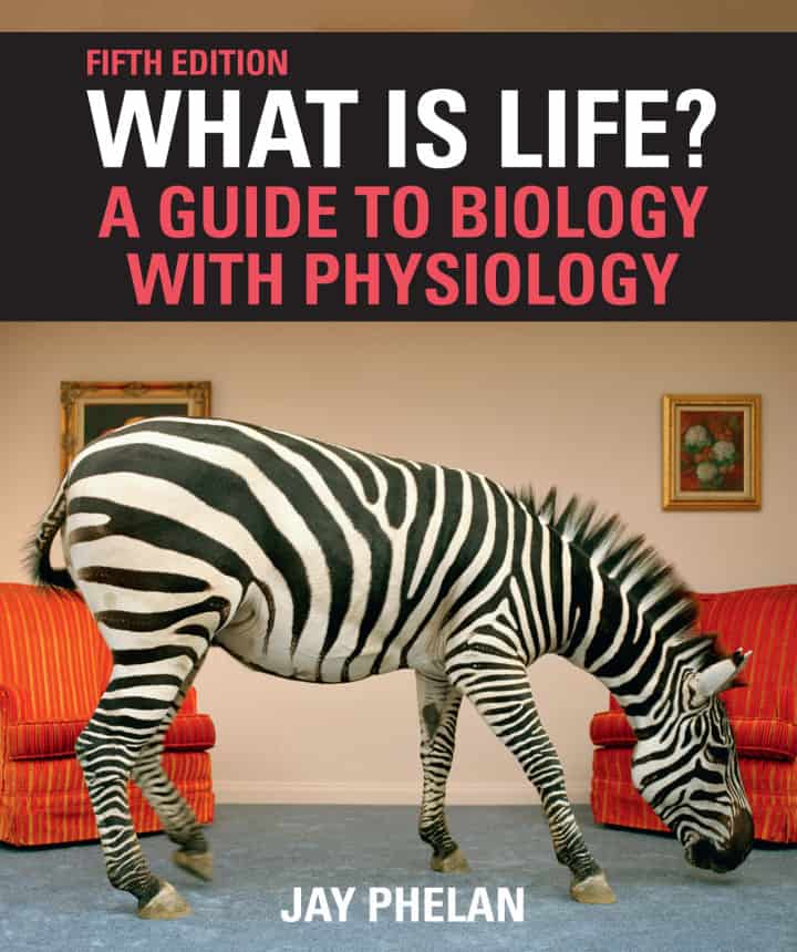 What Is Life? A Guide to Biology with Physiology (5th Edition-International ) - eBook