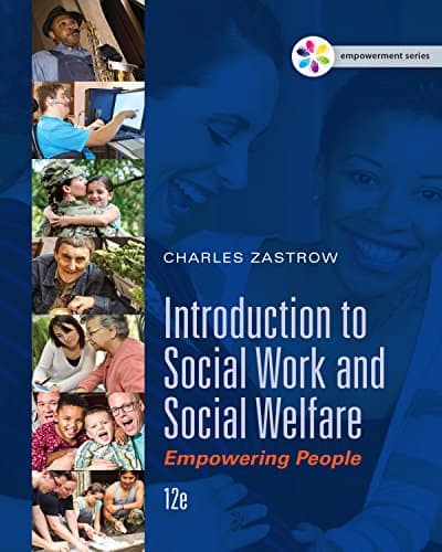 Introduction to Social Work and Social Welfare: Empowering People (12th Edition) - eBook