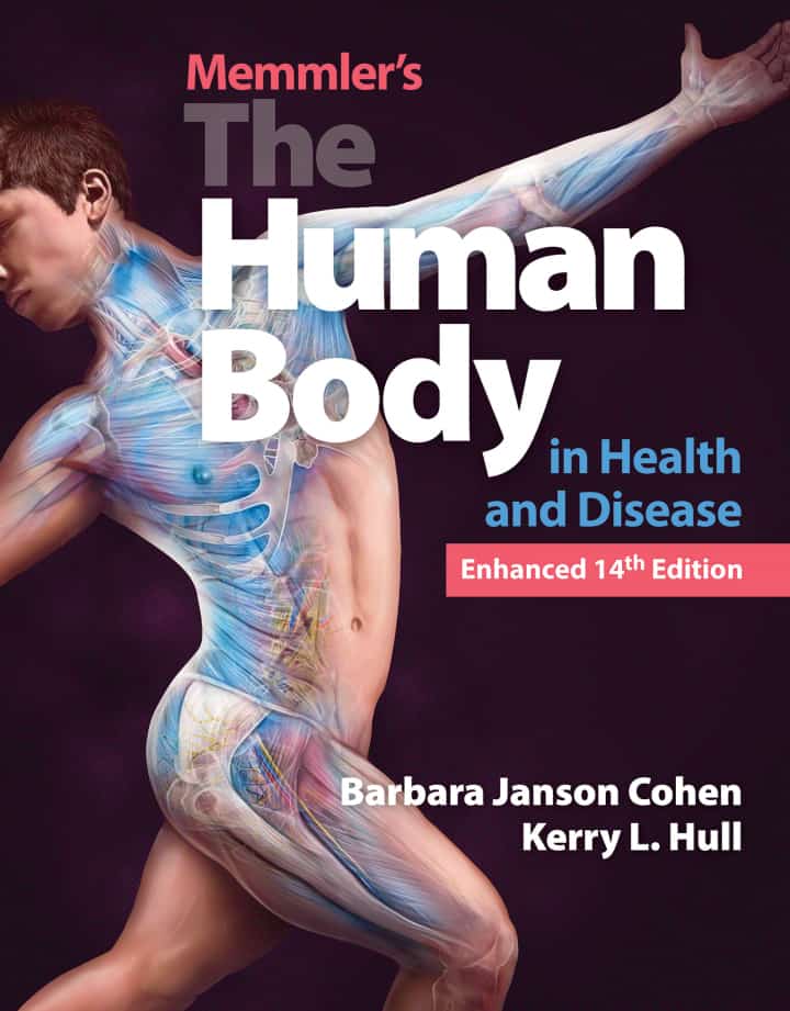 Memmler's The Human Body in Health and Disease (14th Enhanced Edition) - eBook