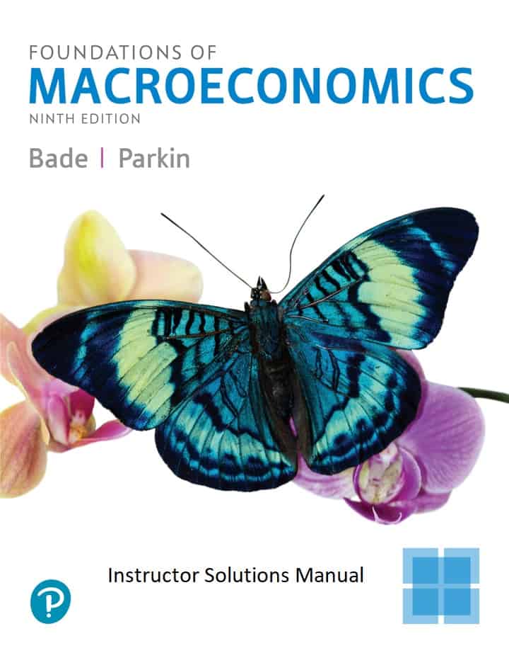 Foundations of Macroeconomics 9th Edition bade SM