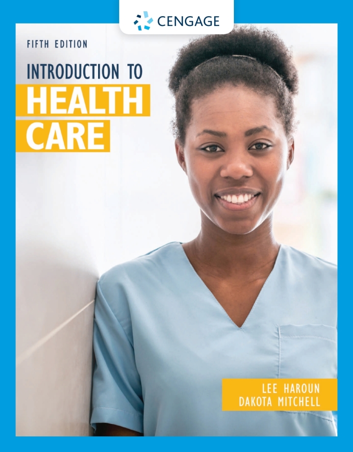Introduction to Health Care (MindTap Course List) (5th Edition) - eBook