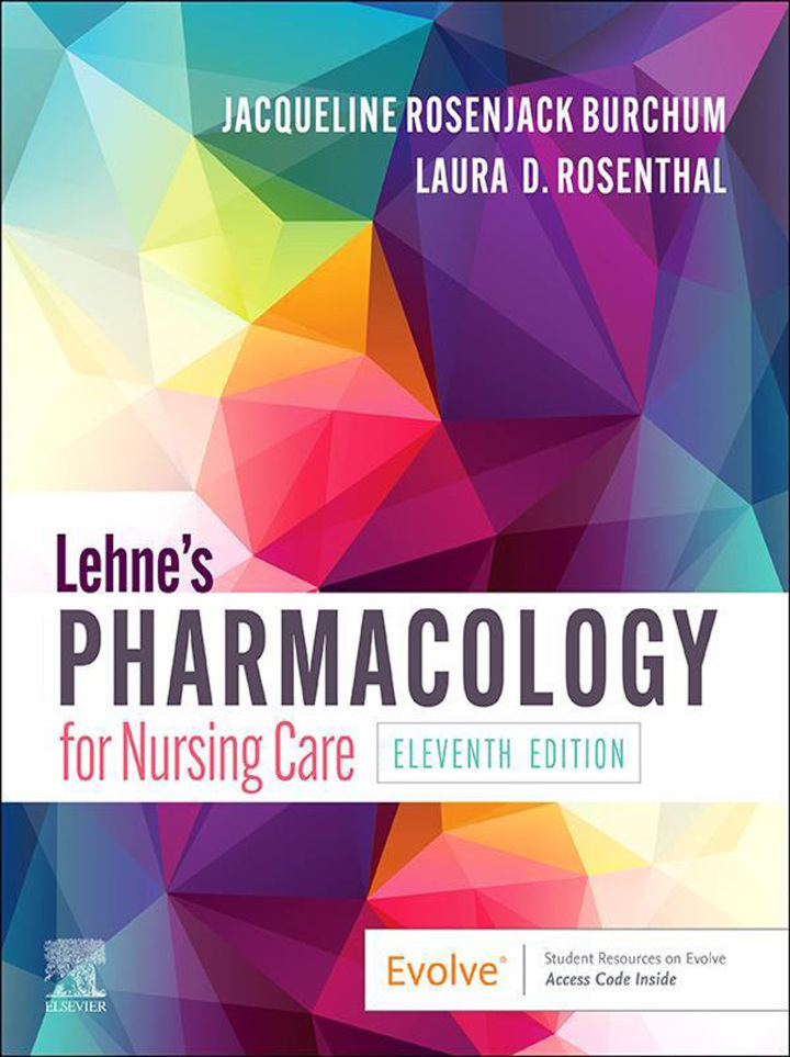 Lehne's Pharmacology for Nursing Care (11th Edition) - eBook