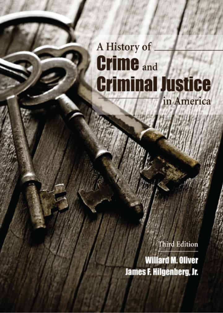 A History of Crime and Criminal Justice in America (3rd Edition) - eBook
