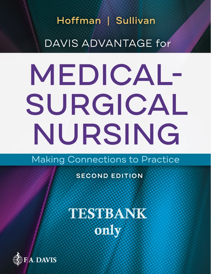 Davis-Advantage-for-Medical-Surgical-Nursing-Making-Connections-to-Practice-2nd-testbank
