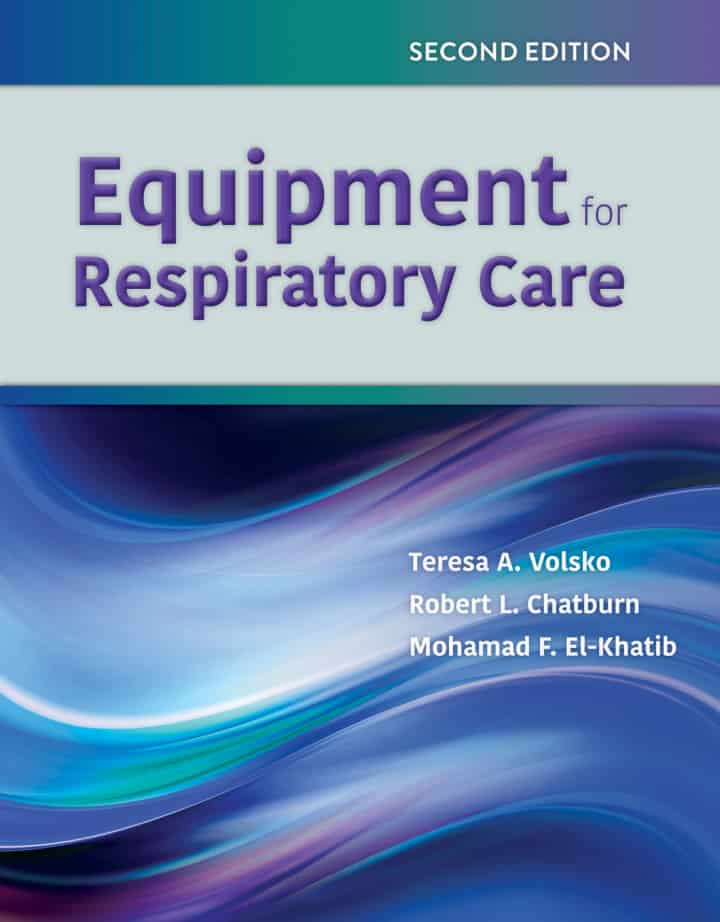 Equipment for Respiratory Care (2nd Edition) - eBook
