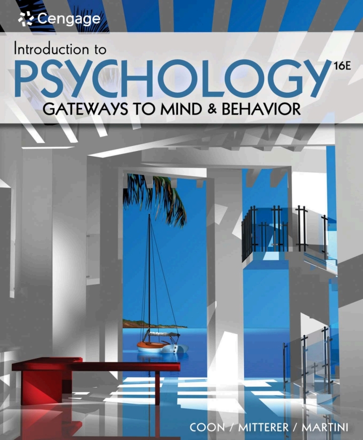Introduction to Psychology: Gateways to Mind and Behavior (16th Edition)- eBook