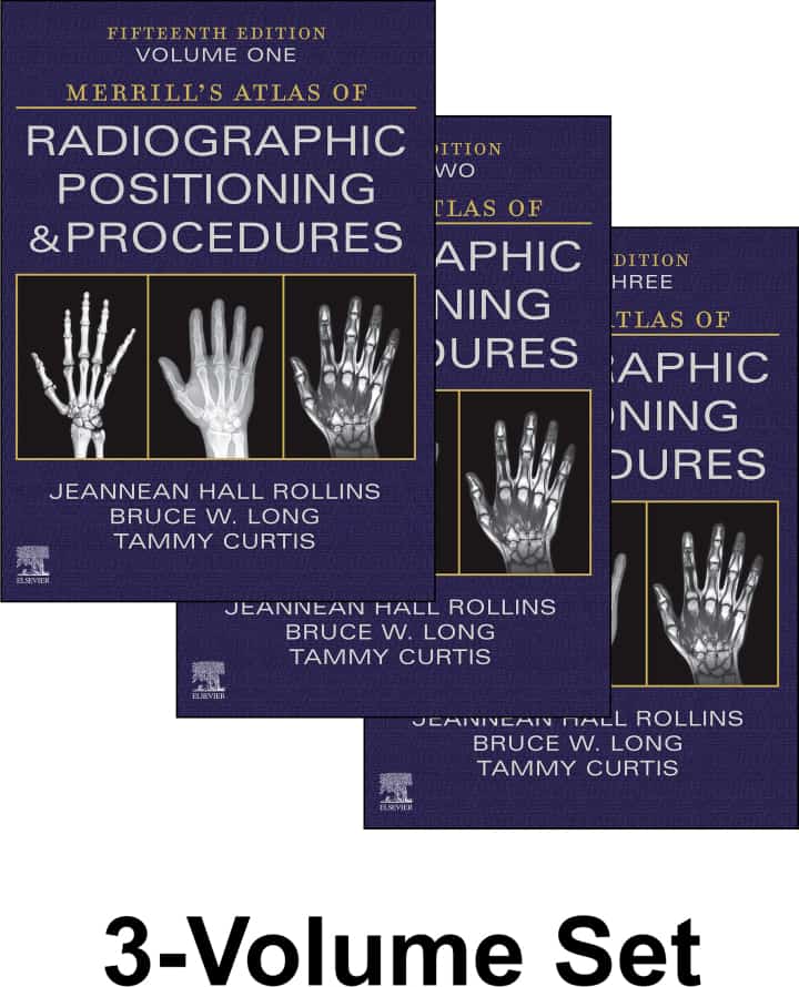 Merrill's Atlas of Radiographic Positioning and Procedures - 3-Volume Set (15th Edition) - eBook