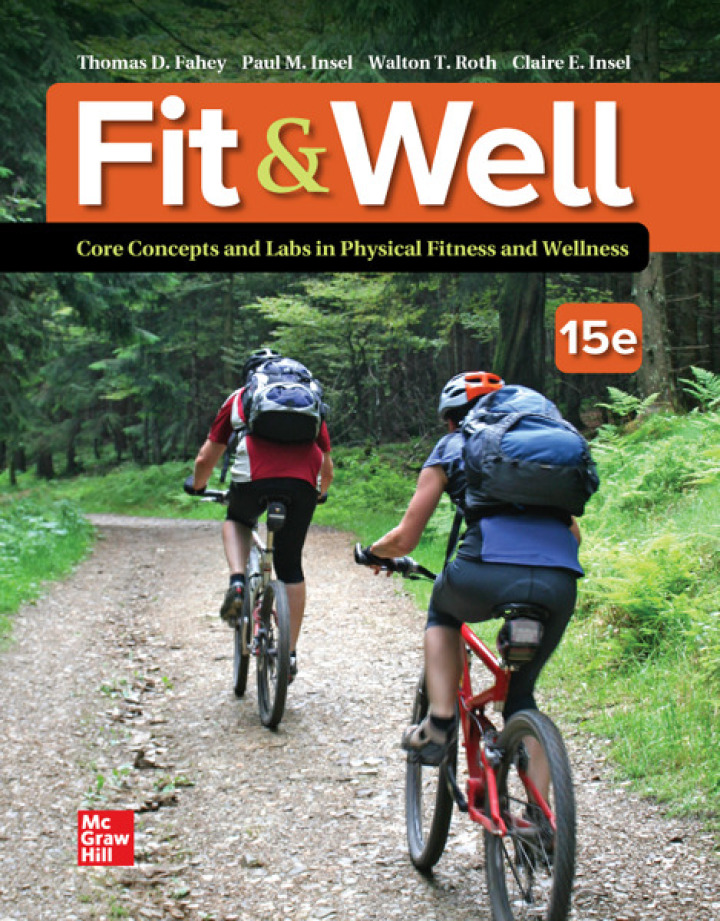 Fit & Well: Core Concepts and Labs in Physical Fitness and Wellness (15th Edition) - eBook