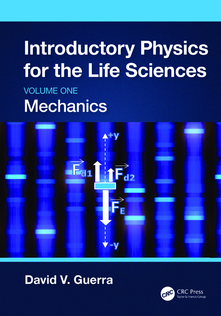 Introductory Physics for the Life Sciences: Mechanics (Volume 1) - eBook
