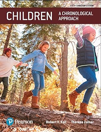 Children: A Chronological Approach (5th Canadian Edition)