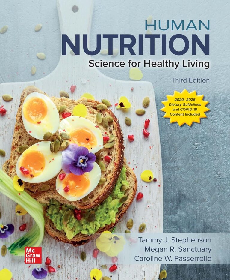 Human Nutrition Science for Healthy Living 3rd edition