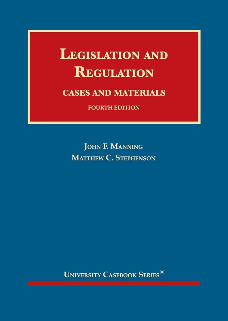 Legislation and Regulation, Cases and Materials (4th Edition) - eBook