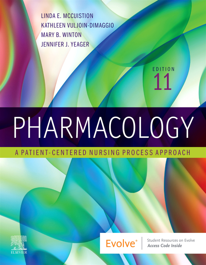 Pharmacology: A Patient-Centered Nursing Process Approach (11th Edition) - eBook