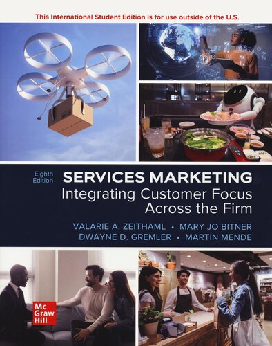 ISE Services Marketing: Integrating Customer Focus Across the Firm (8th Edition) - eBook