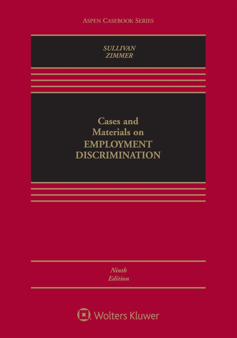 Cases and Materials on Employment Discrimination (9th Edition) - eBook