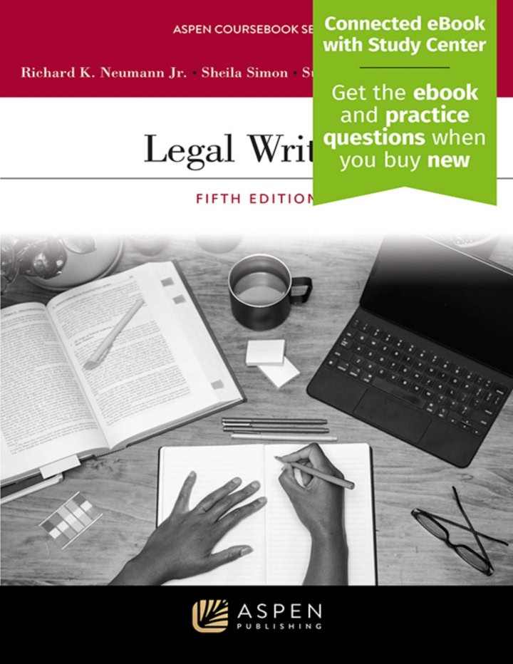Legal Writing: Connected eBook with Study Center (5th Edition) - eBook