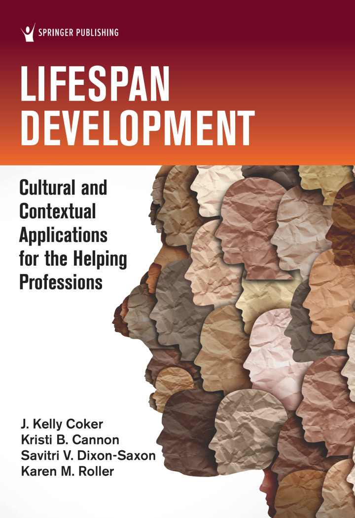 Lifespan Development: Cultural and Contextual Applications for the Helping Professions - eBook