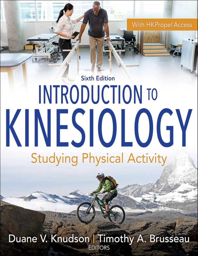 Introduction to Kinesiology: Studying Physical Activity (6th Edition) - eBook