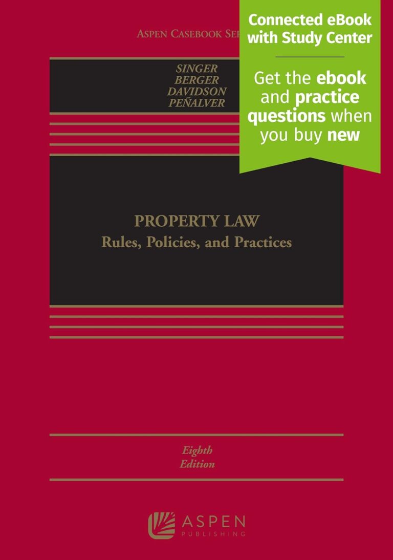Property Law: Rules, Policies, and Practices [Connected eBook with Study Center] (8th Edition) - eBook
