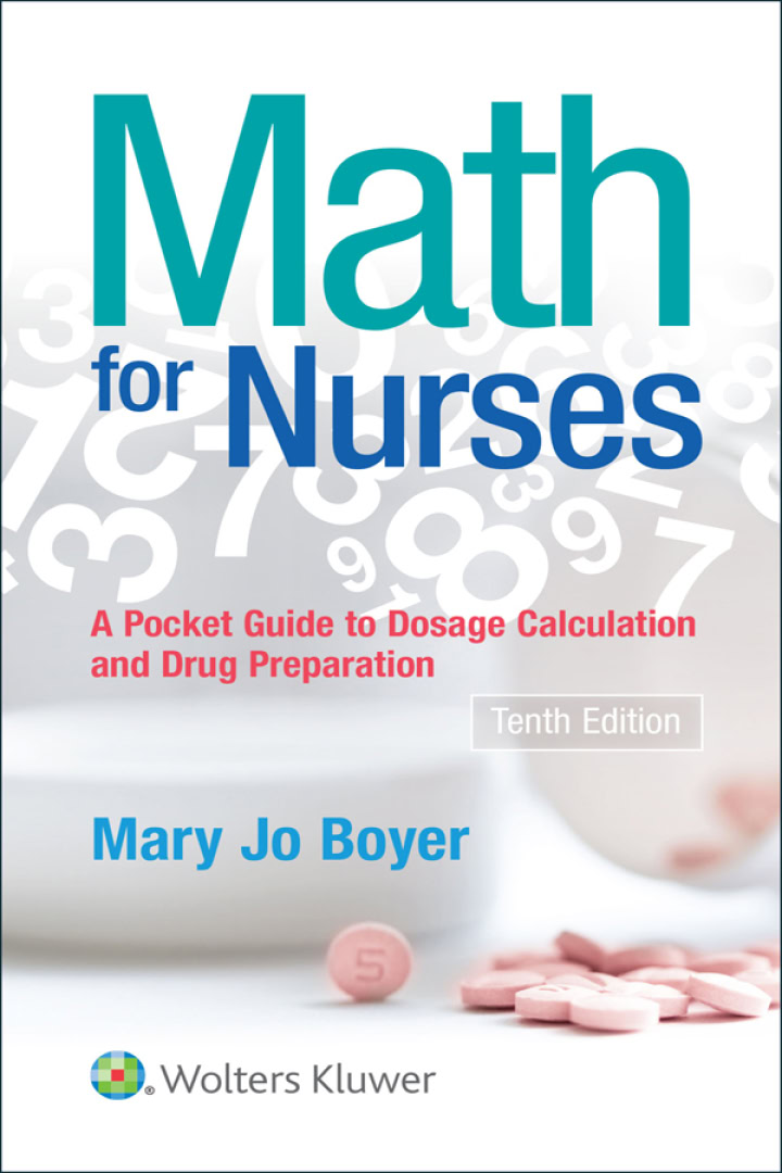 Math For Nurses: A Pocket Guide to Dosage Calculations and Drug Preparation (10th Edition) - eBook