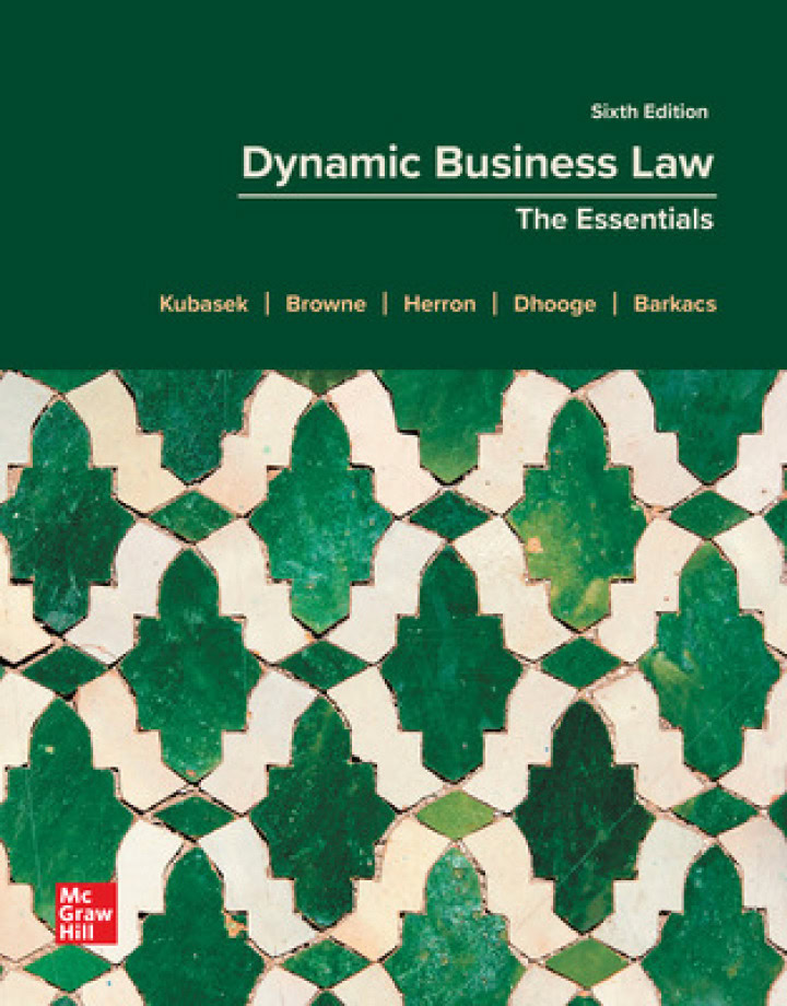 Dynamic Business Law: The Essentials (6th Edition) - eBook