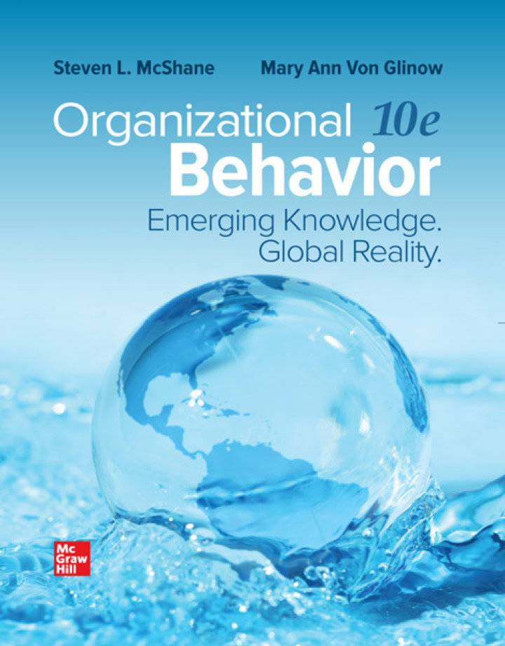 Organizational Behavior: Emerging Knowledge. Global Reality (10th Edition) - eBook
