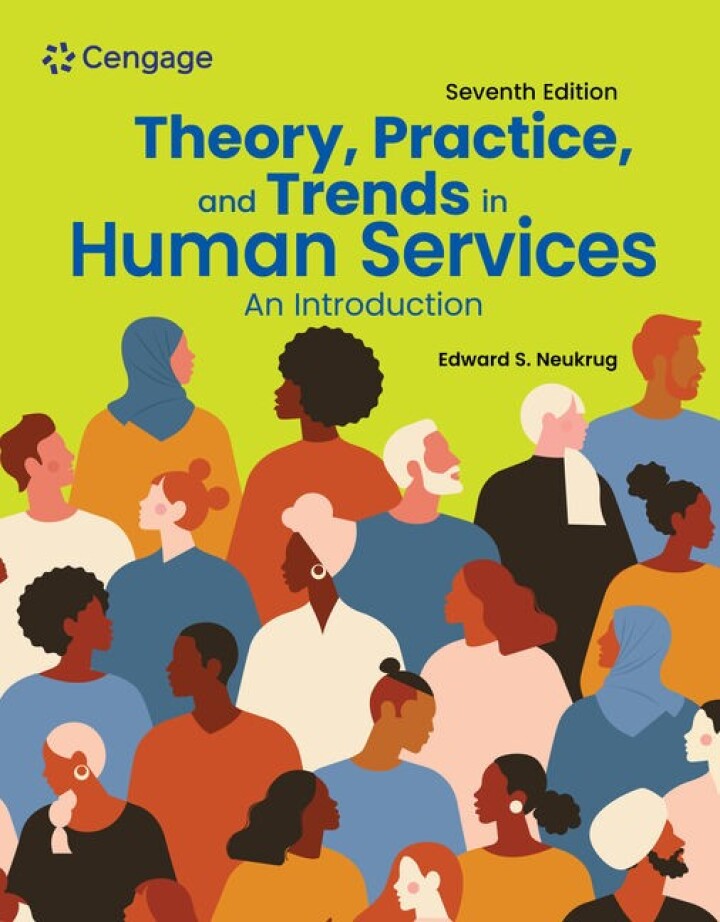 Theory, Practice, and Trends in Human Services: An Introduction (7th Edition) - eBook