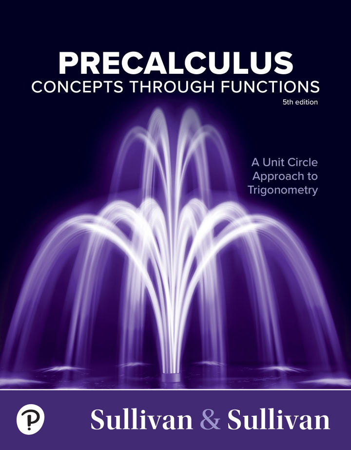 Precalculus: Concepts Through Functions, A Unit Circle Approach to Trigonometry (5th Edition) - eBook