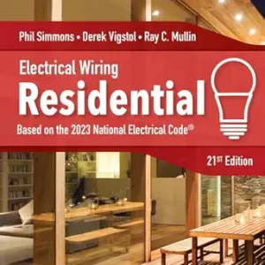 Electrical Wiring Residential (MindTap Course List) 21st Edition